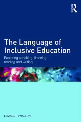 Walton | The Language of Inclusive Education | Buch | 978-1-138-79435-1 | www.sack.de