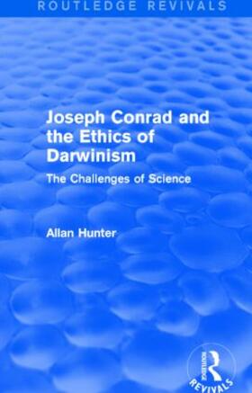 Hunter |  Joseph Conrad and the Ethics of Darwinism | Buch |  Sack Fachmedien