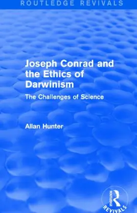 Hunter |  Joseph Conrad and the Ethics of Darwinism | Buch |  Sack Fachmedien