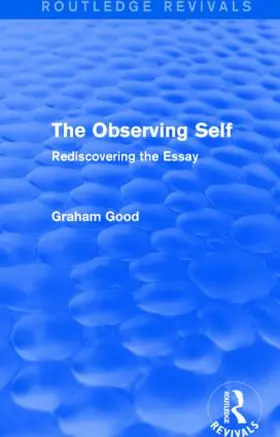 Good |  The Observing Self | Buch |  Sack Fachmedien