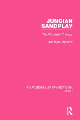 Ryce-Menuhin |  Jungian Sandplay (RLE: Jung) | Buch |  Sack Fachmedien