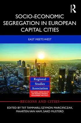 Tammaru / van Ham / Marci¿czak |  Socio-Economic Segregation in European Capital Cities | Buch |  Sack Fachmedien