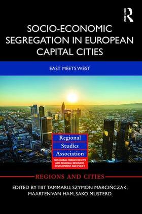 Tammaru / van Ham / Marcinczak | Socio-Economic Segregation in European Capital Cities | Buch | 978-1-138-79493-1 | sack.de