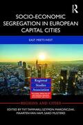 Tammaru / van Ham / Marcinczak |  Socio-Economic Segregation in European Capital Cities | Buch |  Sack Fachmedien