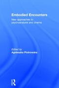 Piotrowska |  Embodied Encounters | Buch |  Sack Fachmedien