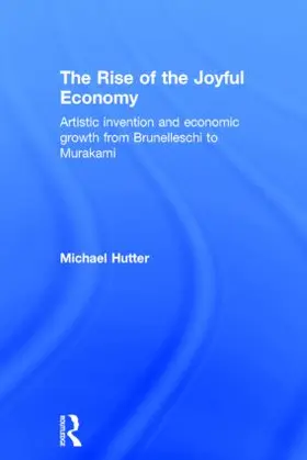 Hutter |  The Rise of the Joyful Economy | Buch |  Sack Fachmedien