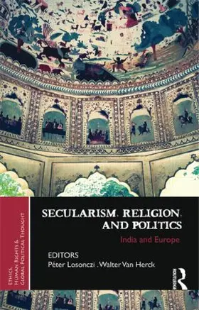 Losonczi / Van Herck |  Secularism, Religion, and Politics | Buch |  Sack Fachmedien