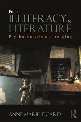 Picard | From Illiteracy to Literature | Buch | 978-1-138-79603-4 | www.sack.de
