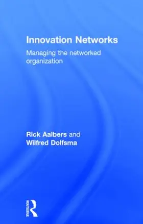 Aalbers / Dolfsma |  Innovation Networks | Buch |  Sack Fachmedien
