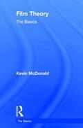 McDonald |  Film Theory: The Basics | Buch |  Sack Fachmedien