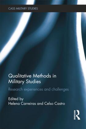 Carreiras / Castro | Qualitative Methods in Military Studies | Buch | 978-1-138-79748-2 | sack.de
