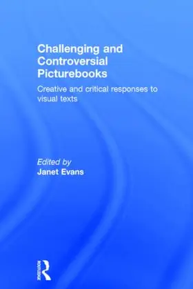 EVANS / Evans | Challenging and Controversial Picturebooks | Buch | 978-1-138-79774-1 | www.sack.de