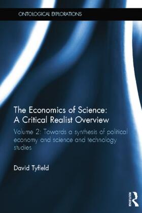 Tyfield | The Economics of Science: A Critical Realist Overview | Buch | 978-1-138-79804-5 | sack.de