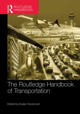 Teodorovic |  The Routledge Handbook of Transportation | Buch |  Sack Fachmedien