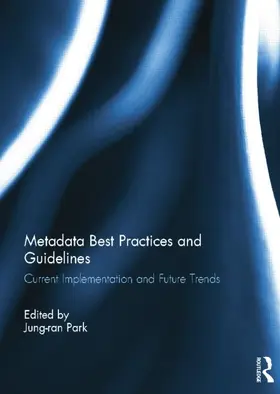Park |  Metadata Best Practices and Guidelines | Buch |  Sack Fachmedien
