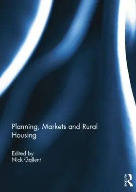 Gallent |  Planning, Markets and Rural Housing | Buch |  Sack Fachmedien