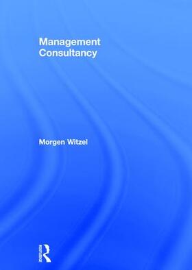 Witzel | Management Consultancy | Buch | 978-1-138-79883-0 | sack.de