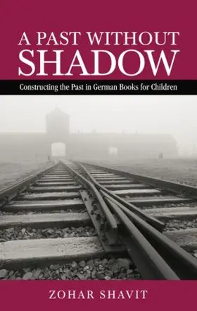 Shavit |  A Past Without Shadow | Buch |  Sack Fachmedien