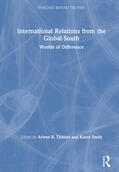 Tickner / Smith |  International Relations from the Global South | Buch |  Sack Fachmedien