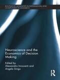 Innocenti / Sirigu |  Neuroscience and the Economics of Decision Making | Buch |  Sack Fachmedien