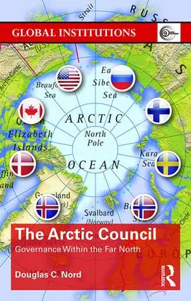 Nord | The Arctic Council | Buch | 978-1-138-79920-2 | www.sack.de