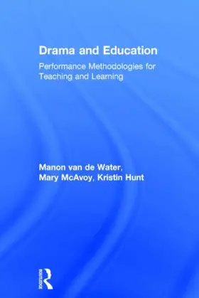 van de Water / McAvoy / Hunt |  Drama and Education | Buch |  Sack Fachmedien