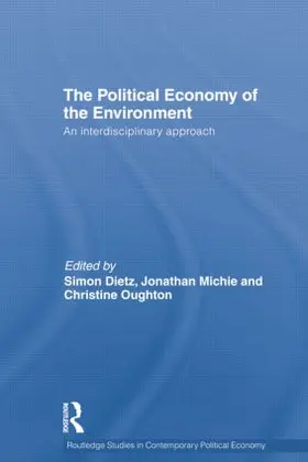 Dietz / Michie / Oughton |  Political Economy of the Environment | Buch |  Sack Fachmedien
