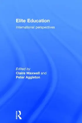 Maxwell / Aggleton |  Elite Education | Buch |  Sack Fachmedien