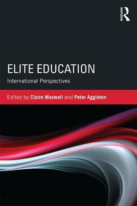 Maxwell / Aggleton |  Elite Education | Buch |  Sack Fachmedien