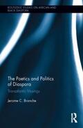 Branche |  The Poetics and Politics of Diaspora | Buch |  Sack Fachmedien
