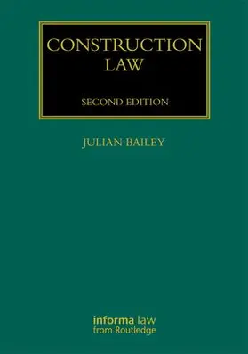 Bailey | Construction Law | Buch | 978-1-138-80042-7 | sack.de