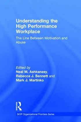 Ashkanasy / Bennett / Martinko |  Understanding the High Performance Workplace | Buch |  Sack Fachmedien
