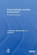 Schlottmann / Sebo |  Food, Animals, and the Environment | Buch |  Sack Fachmedien