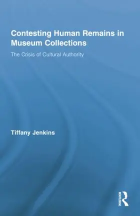 Jenkins | Contesting Human Remains in Museum Collections | Buch | 978-1-138-80119-6 | www.sack.de