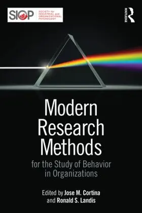 Cortina / Landis | Modern Research Methods for the Study of Behavior in Organizations | Buch | 978-1-138-80170-7 | www.sack.de