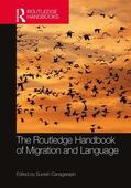 Canagarajah |  The Routledge Handbook of Migration and Language | Buch |  Sack Fachmedien