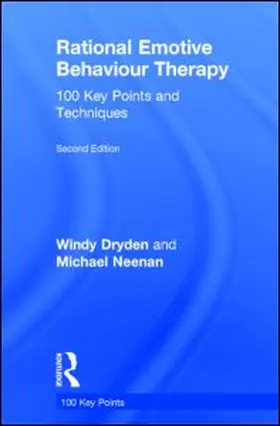 Dryden / Neenan |  Rational Emotive Behaviour Therapy | Buch |  Sack Fachmedien