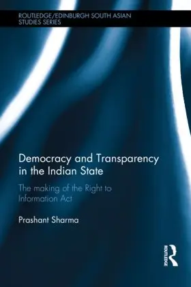 Sharma |  Democracy and Transparency in the Indian State | Buch |  Sack Fachmedien