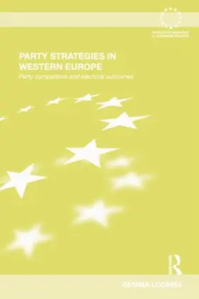 Loomes |  Party Strategies in Western Europe | Buch |  Sack Fachmedien
