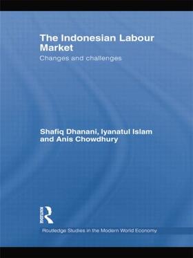 Dhanani / Islam / Chowdhury | The Indonesian Labour Market | Buch | 978-1-138-80293-3 | sack.de