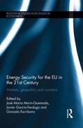 Marín Quemada / García-Verdugo / Escribano |  Energy Security for the EU in the 21st Century | Buch |  Sack Fachmedien