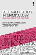 Cowburn / Gelsthorpe / Wahidin |  Research Ethics in Criminology | Buch |  Sack Fachmedien