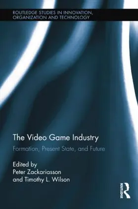 Zackariasson / Wilson | The Video Game Industry | Buch | 978-1-138-80383-1 | sack.de