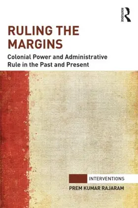 Rajaram |  Ruling the Margins | Buch |  Sack Fachmedien