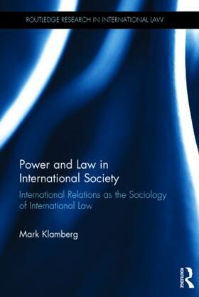 Klamberg | Power and Law in International Society | Buch | 978-1-138-80460-9 | sack.de