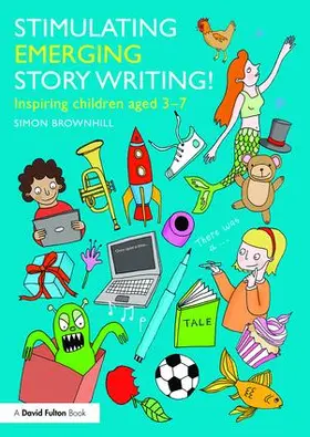 Brownhill |  Stimulating Emerging Story Writing! | Buch |  Sack Fachmedien