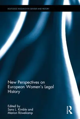 Kimble / Röwekamp |  New Perspectives on European Women's Legal History | Buch |  Sack Fachmedien