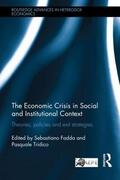 Fadda / Tridico |  The Economic Crisis in Social and Institutional Context | Buch |  Sack Fachmedien