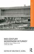 Gürel |  Mid-Century Modernism in Turkey | Buch |  Sack Fachmedien