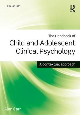 Carr | The Handbook of Child and Adolescent Clinical Psychology | Buch | 978-1-138-80613-9 | sack.de